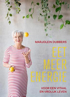 Marjolein Dubbers - Eet Meer Energie